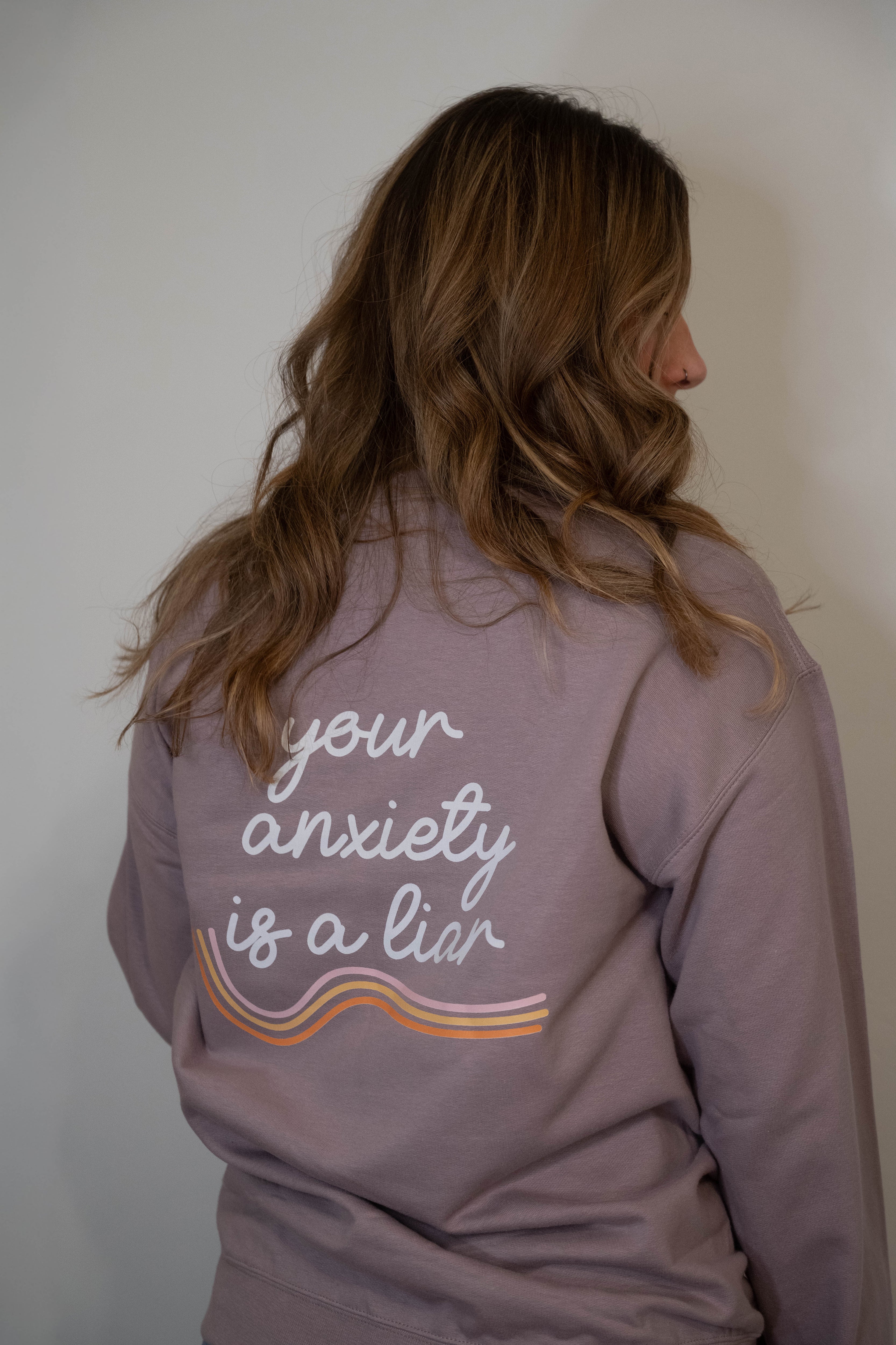 your anxiety is a liar re-work crewneck