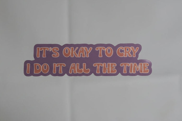 it's okay to cry sticker